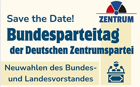 Bundesparteitag der Deutschen Zentrumspartei: Neuwahlen und gemeinschaftliches Grillfest